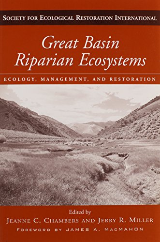 Stock image for Great Basin Riparian Ecosystems: Ecology, Management, and Restoration for sale by Revaluation Books