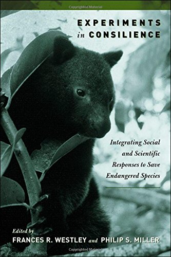 9781559639941: Experiments in Consilience: Integrating Social and Scientific Responses to Save Endangered Species