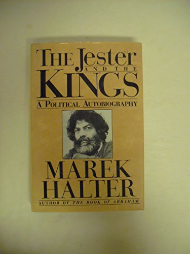 Imagen de archivo de The Jester and the Kings: A Political Autobiography (English and French Edition) a la venta por HPB Inc.