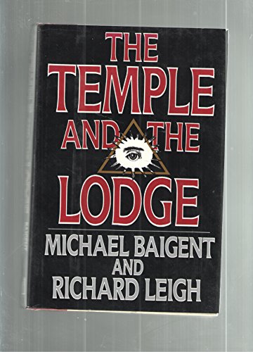 Stock image for The Temple and the Lodge for sale by Goodwill of Colorado