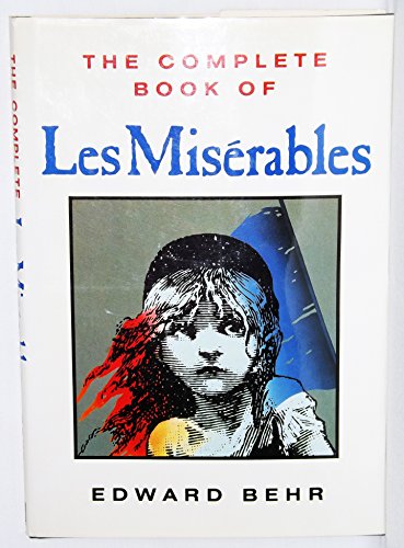 Imagen de archivo de The Complete Book of Les Miserables a la venta por Books of the Smoky Mountains