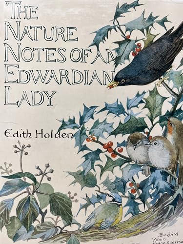 Imagen de archivo de The Nature Notes of an Edwardian Lady a la venta por Hafa Adai Books
