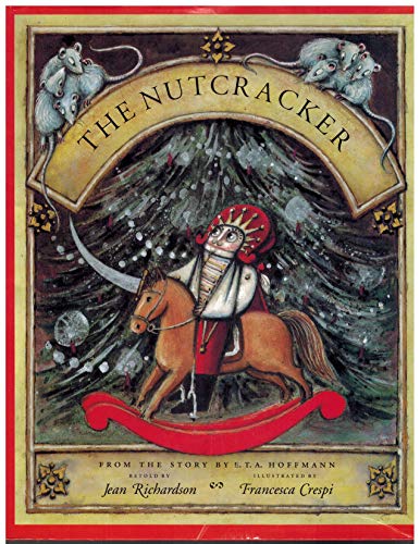 Beispielbild fr The Nutcracker zum Verkauf von Better World Books