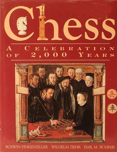 Stock image for Chess: A Celebration of 2,000 Years for sale by HPB-Ruby