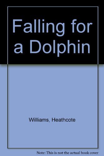 9781559701143: Falling for a Dolphin