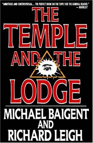 Imagen de archivo de The Temple and the Lodge a la venta por Gulf Coast Books