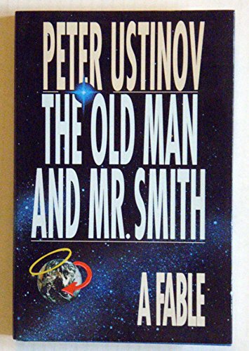 Imagen de archivo de The Old Man and Mr. Smith a la venta por Better World Books