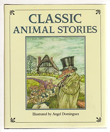 Imagen de archivo de Classic Animal Stories a la venta por Alf Books
