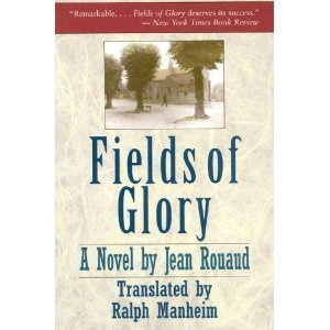 Beispielbild fr Fields of Glory: A Novel zum Verkauf von Wonder Book