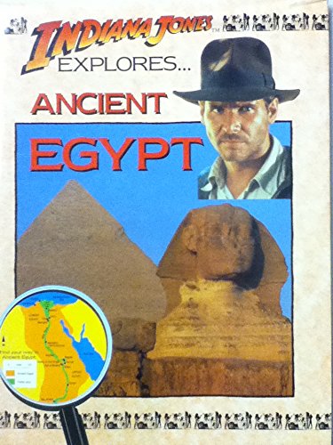 9781559701839: Indiana Jones Explores Ancient Egypt