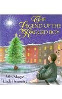 Beispielbild fr The Legend of the Ragged Boy zum Verkauf von Better World Books