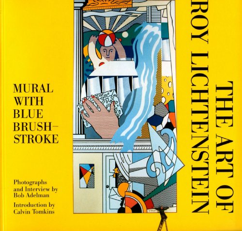 9781559702515: The Art of Roy Lichtenstein: Mural with Blue Brushstroke