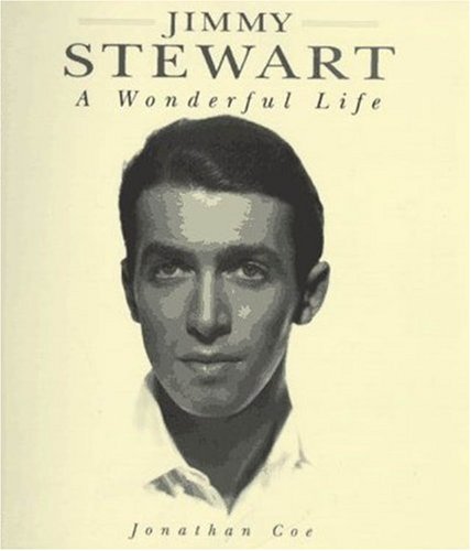 9781559702577: Jimmy Stewart: A Wonderful Life