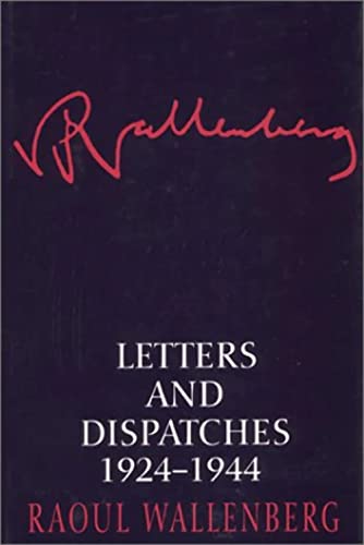 Letters And Dispatches 1924-1945