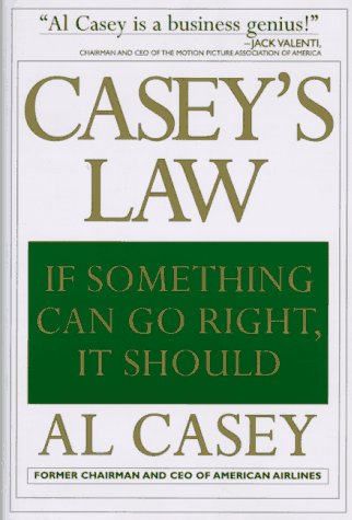 Imagen de archivo de Casey's Law: If Something Can Go Right, It Should a la venta por ThriftBooks-Dallas