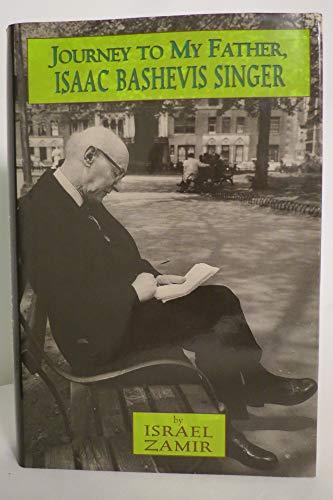 Beispielbild fr Journey to My Father: Isaac Bashevis Singer zum Verkauf von Syber's Books