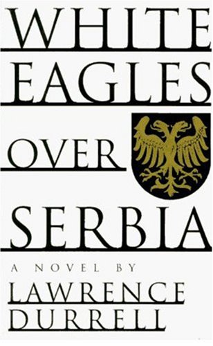 Stock image for White Eagles Over Serbia for sale by SecondSale