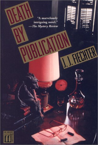 Stock image for DEATH BY PUBLICATION: AN ARCADE MYSTERY for sale by Robert Rhodes - Bookseller