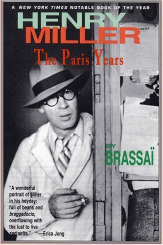 Stock image for Henry Miller: The Paris Years for sale by Half Price Books Inc.