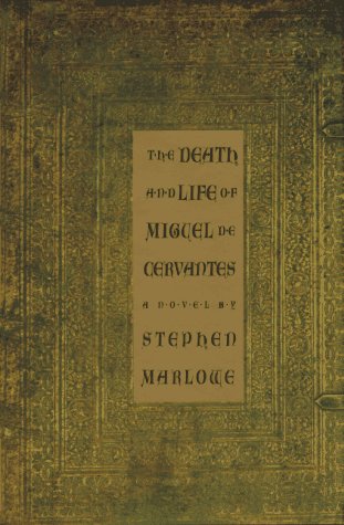 Beispielbild fr The Death and Life of Miguel de Cervantes zum Verkauf von Better World Books