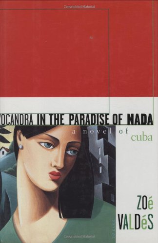 Imagen de archivo de Yocandra in the Paradise of Nada a la venta por Books From California