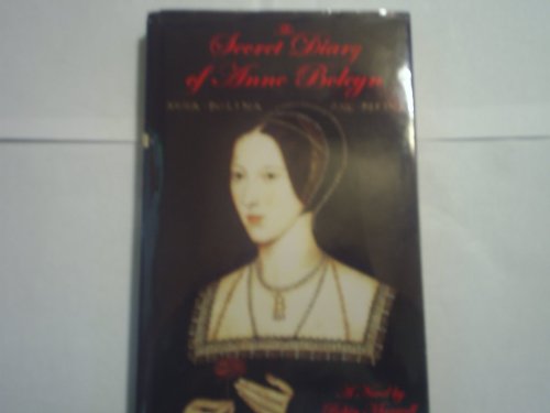 Stock image for The Secret Diary of Anne Boleyn for sale by Better World Books