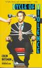 Cycle of Violence (9781559703789) by Bateman, Colin