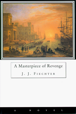 Imagen de archivo de A Masterpiece of Revenge a la venta por Mr. Bookman