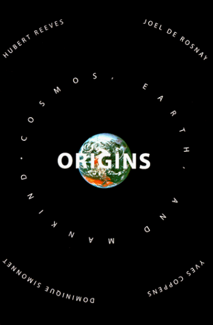9781559704588: Origins: Cosmos, Earth, and Mankind