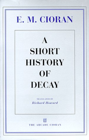 Stock image for A Short History of Decay for sale by More Than Words