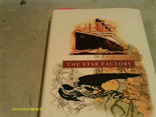 9781559704656: The Star Factory