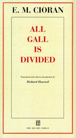 Beispielbild fr All Gall Is Divided : Aphorisms zum Verkauf von Better World Books