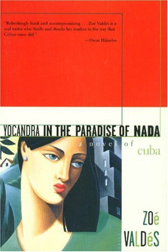 9781559704762: Yocandra in the Paradise of Nada: A Novel of Cuba