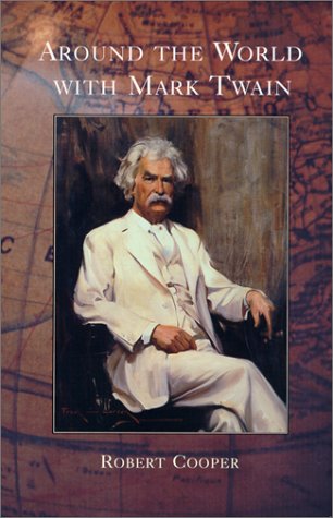 Beispielbild fr Around the World with Mark Twain zum Verkauf von Better World Books