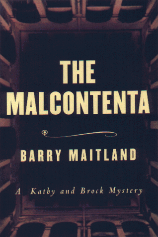 9781559705271: The Malcontenta: A Kathy and Brock Mystery
