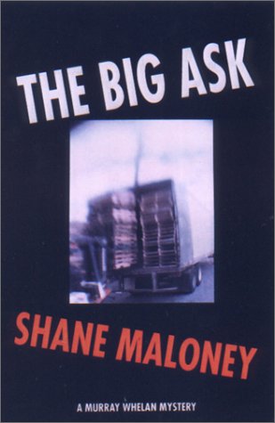 9781559705608: The Big Ask: A Murray Whelan Mystery