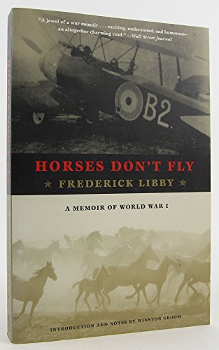 Stock image for Horses Don't Fly: A Memoir of World War I for sale by HPB-Red