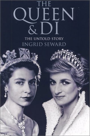 Beispielbild fr The Queen and Di : The Untold Story zum Verkauf von Better World Books