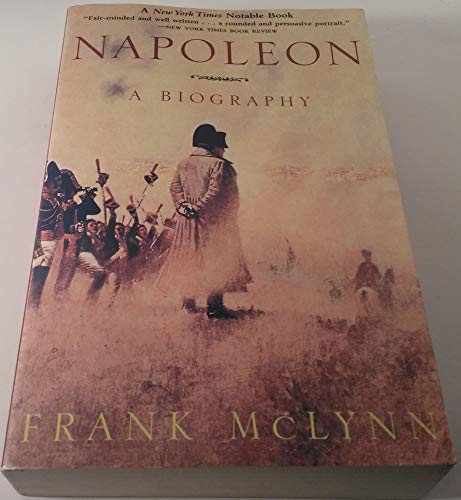 9781559706704: Napoleon: A Biography