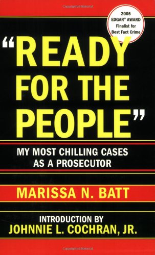 Beispielbild fr Ready for the People": My Most Chilling Cases as a Prosecutor zum Verkauf von Gulf Coast Books