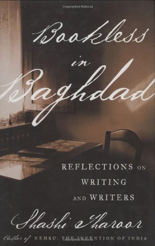 Imagen de archivo de Bookless in Baghdad: Reflections on Writing and Writers a la venta por Wonder Book