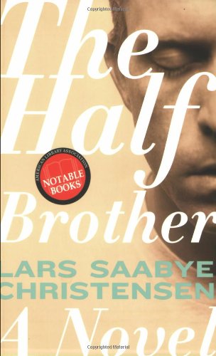Beispielbild fr The Half Brother: A Novel zum Verkauf von Wonder Book