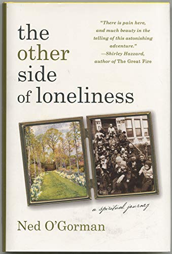 Imagen de archivo de The Other Side of Loneliness : A Spititual Journey a la venta por Better World Books