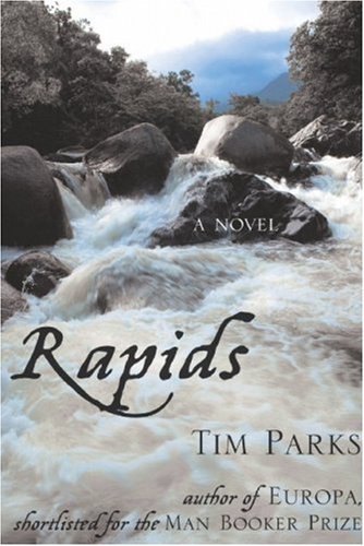 9781559708111: Rapids: A Novel