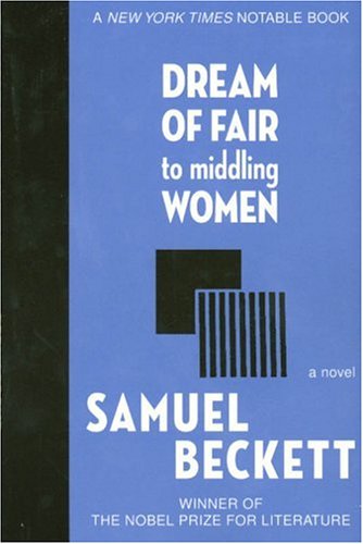 Beispielbild fr Dream of Fair to Middling Women zum Verkauf von Better World Books