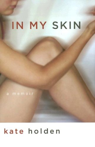 9781559708302: In My Skin: A Memoir