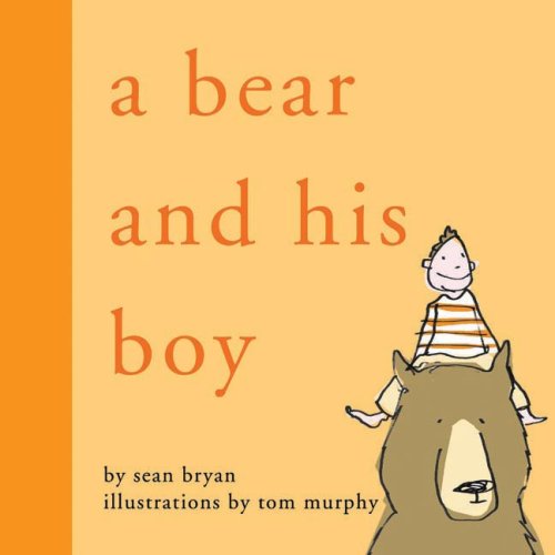 Imagen de archivo de A Bear and His Boy a la venta por Better World Books