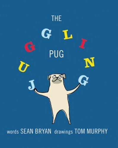 Beispielbild fr The Juggling Pug zum Verkauf von Better World Books