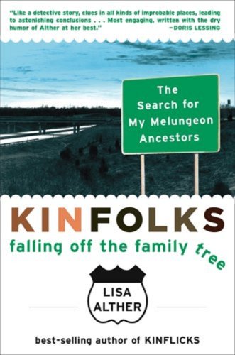 9781559708760: Kinfolks: Falling Off the Family Tree