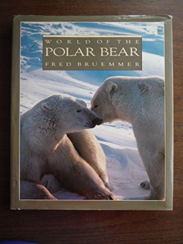 9781559710367: World of the Polar Bear